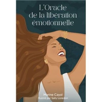 L'oracle de la libération émotionnelle