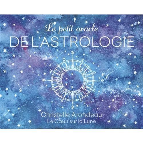 Le petit oracle de l'astrologie