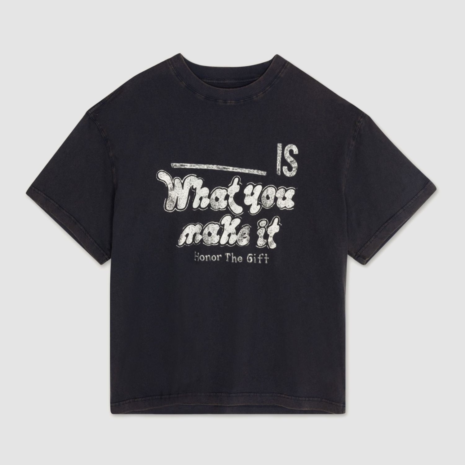 What You Make It Tee Black