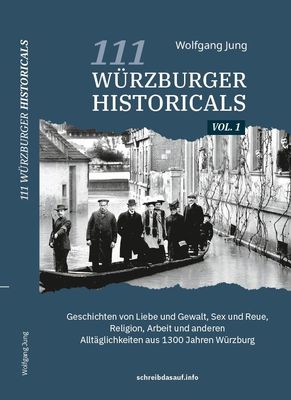111 Würzburger Historicals Vol. 1