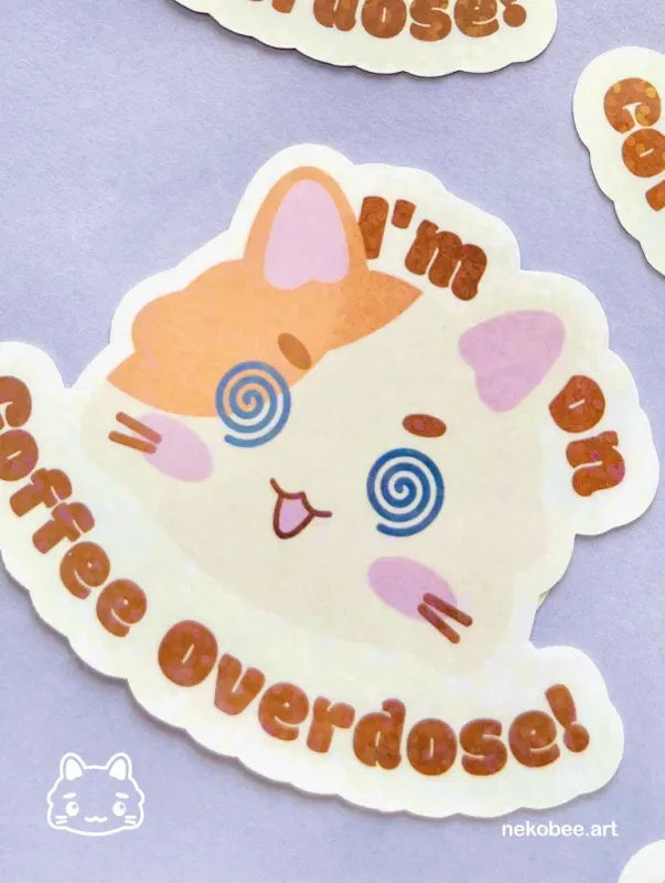 Sticker Coffee Overdose