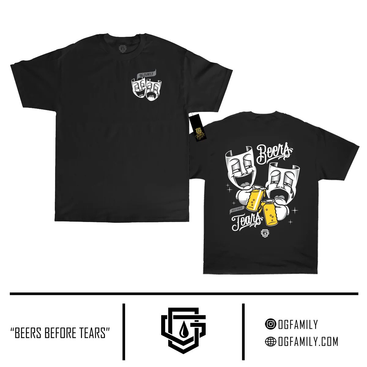 OG FAMILY BEERS BEFORE TEARS TEE