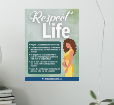 "Respect Life" 12" x 18" Poster