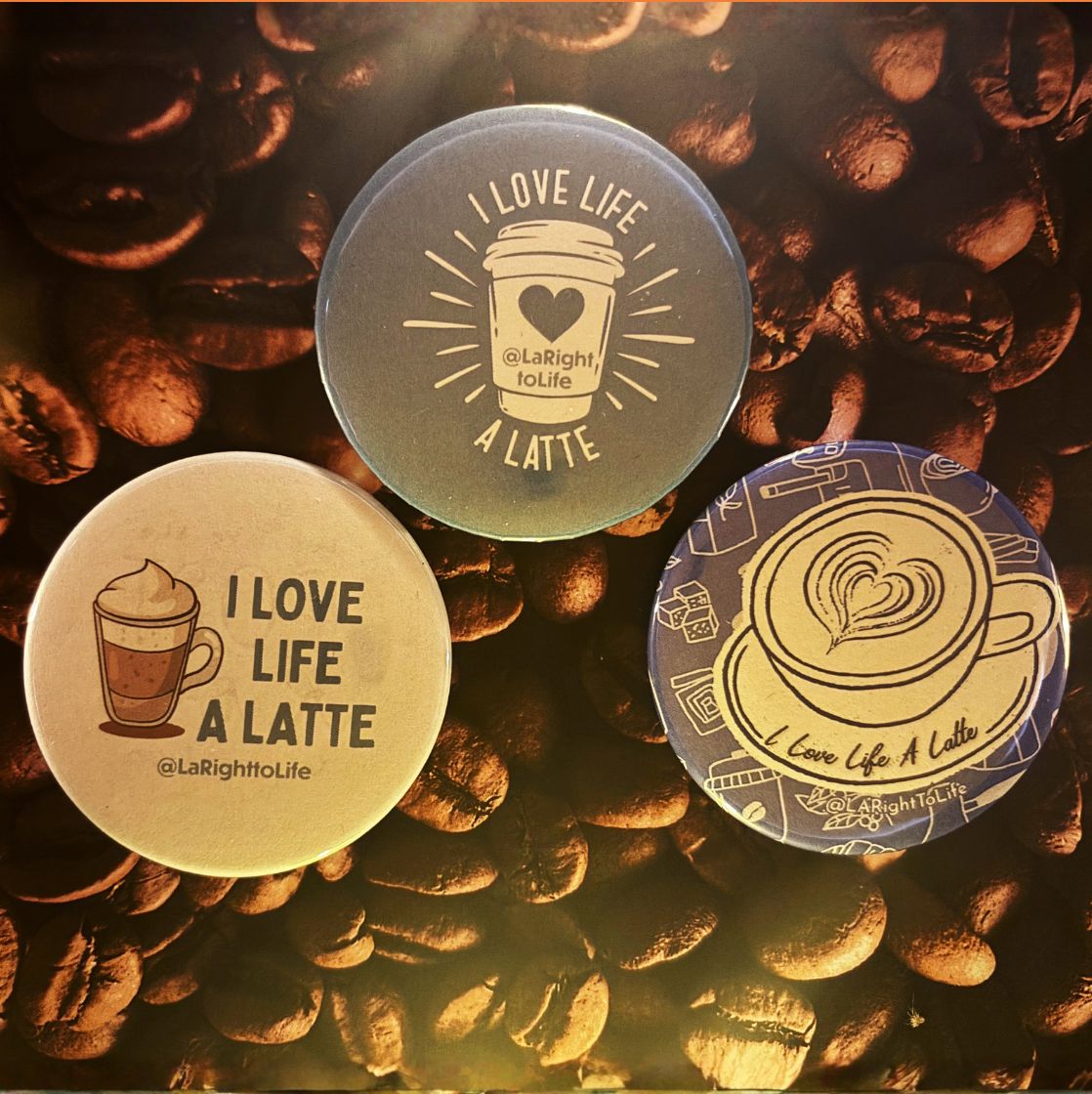 I Love Life a Latte Button Set