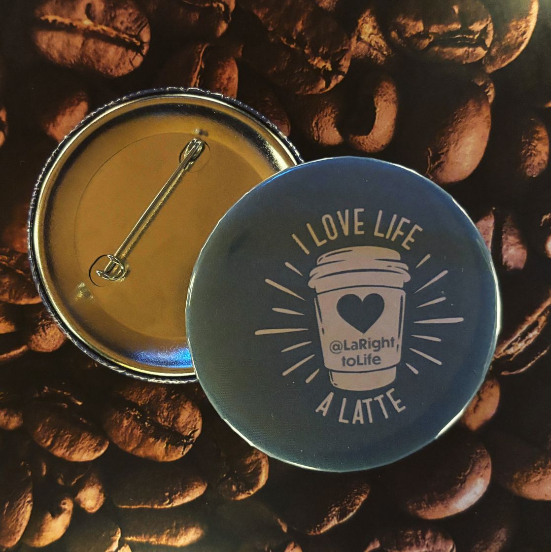 I Love Life a Latte Button Set