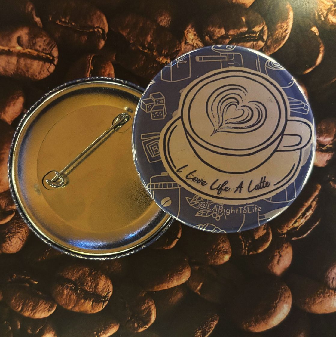 I Love Life a Latte Button Set