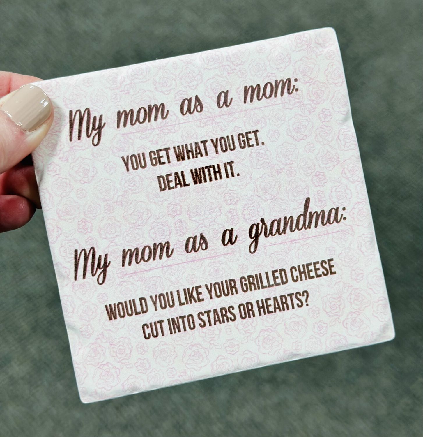My Mom as a Mom Ceramic Coaster