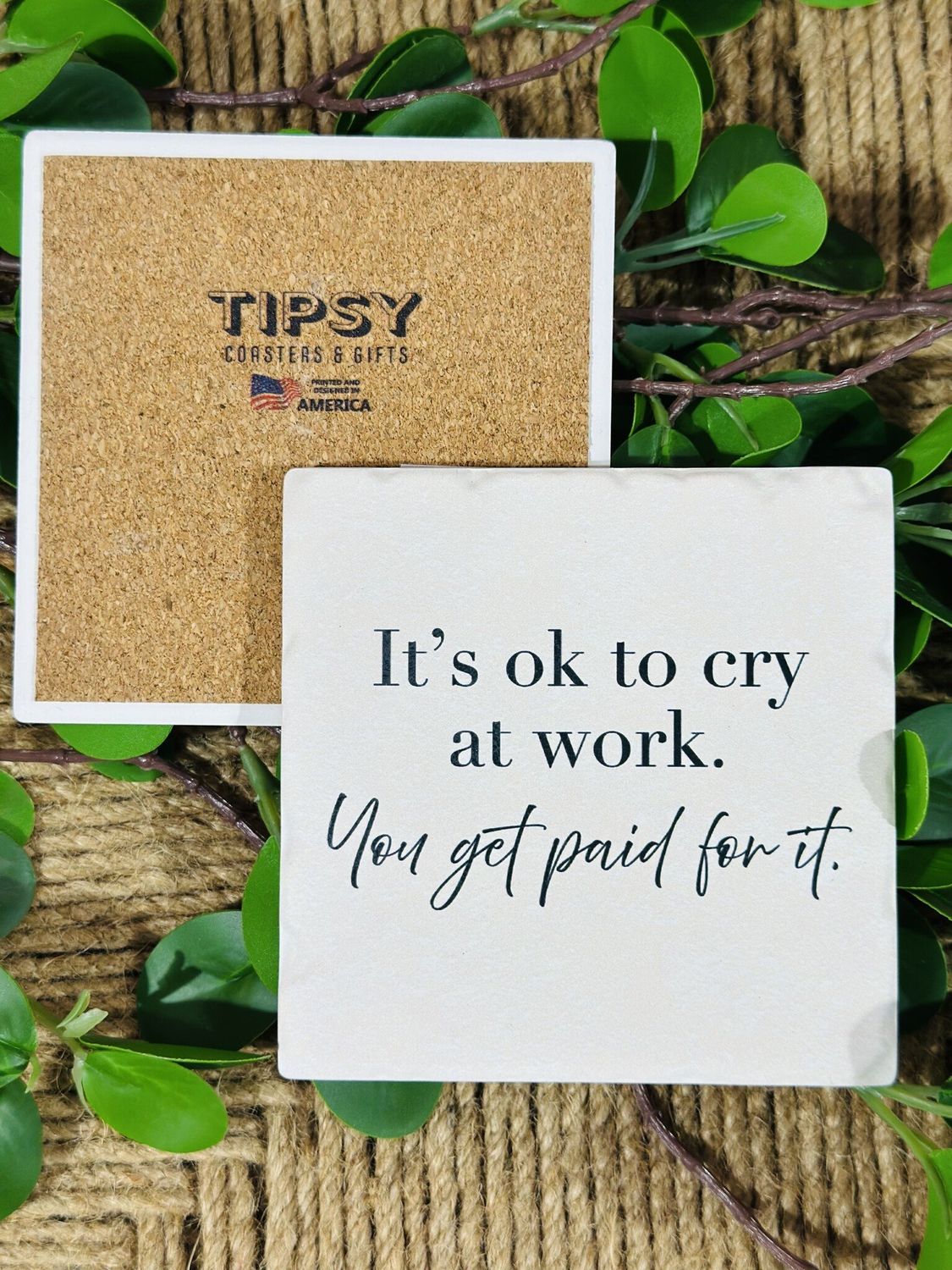 You Get Paid For It Ceramic Coaster