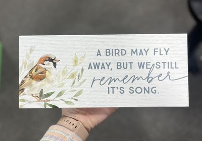 Remember It’s Song Sign