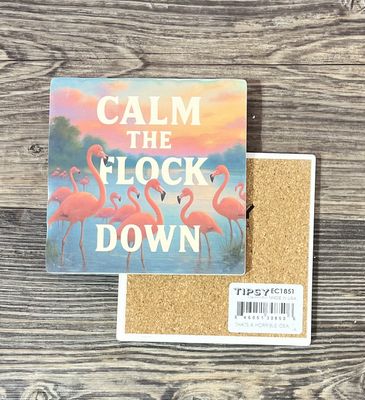 Calm The Flock Ceramic Coaster