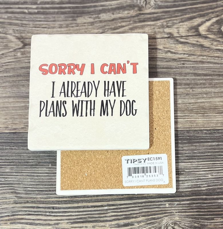 Plans With My Dog Ceramic Coaster