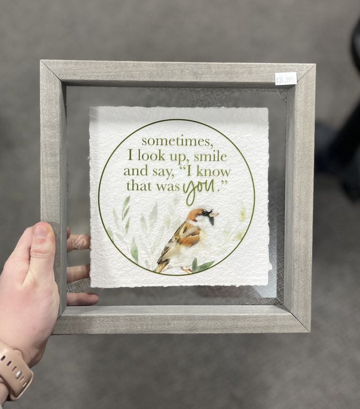 Know That Was You Sign