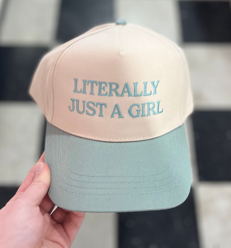 Literally Just A Girl Hat