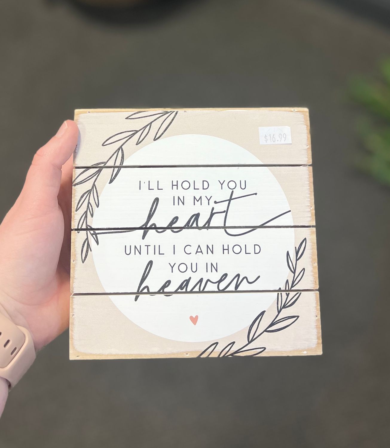 Hold You in Heaven Sign