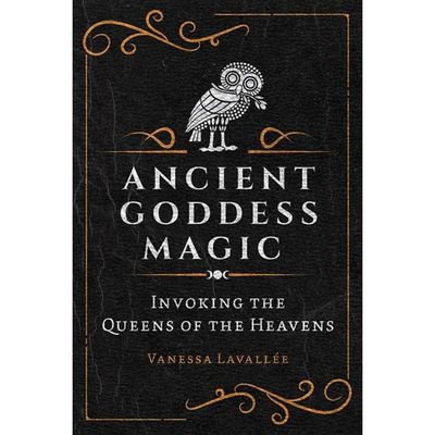 Ancient Goddess Magic