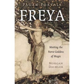 Pagan Portals - Freya