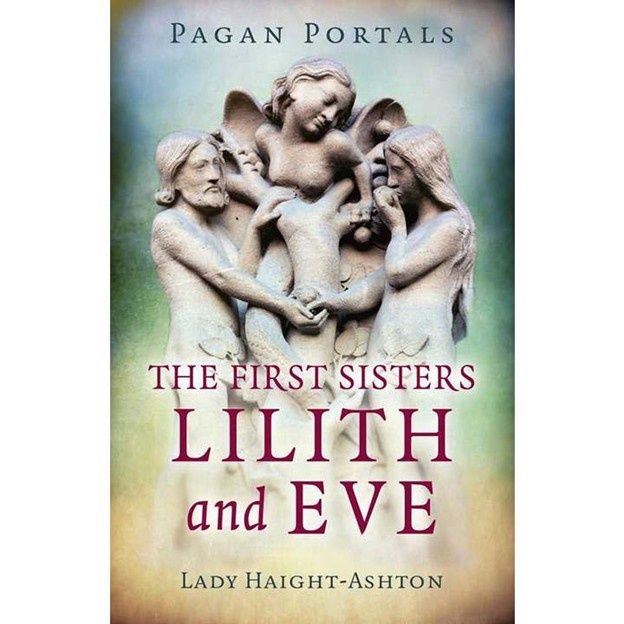 The First Sisters Lilith &amp; Eve