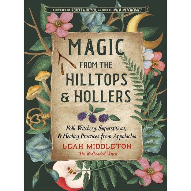 Magic from the Hilltops &amp; Hollers
