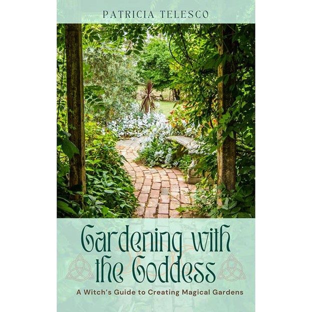 Gardening with the Goddess: Magical Garden Book