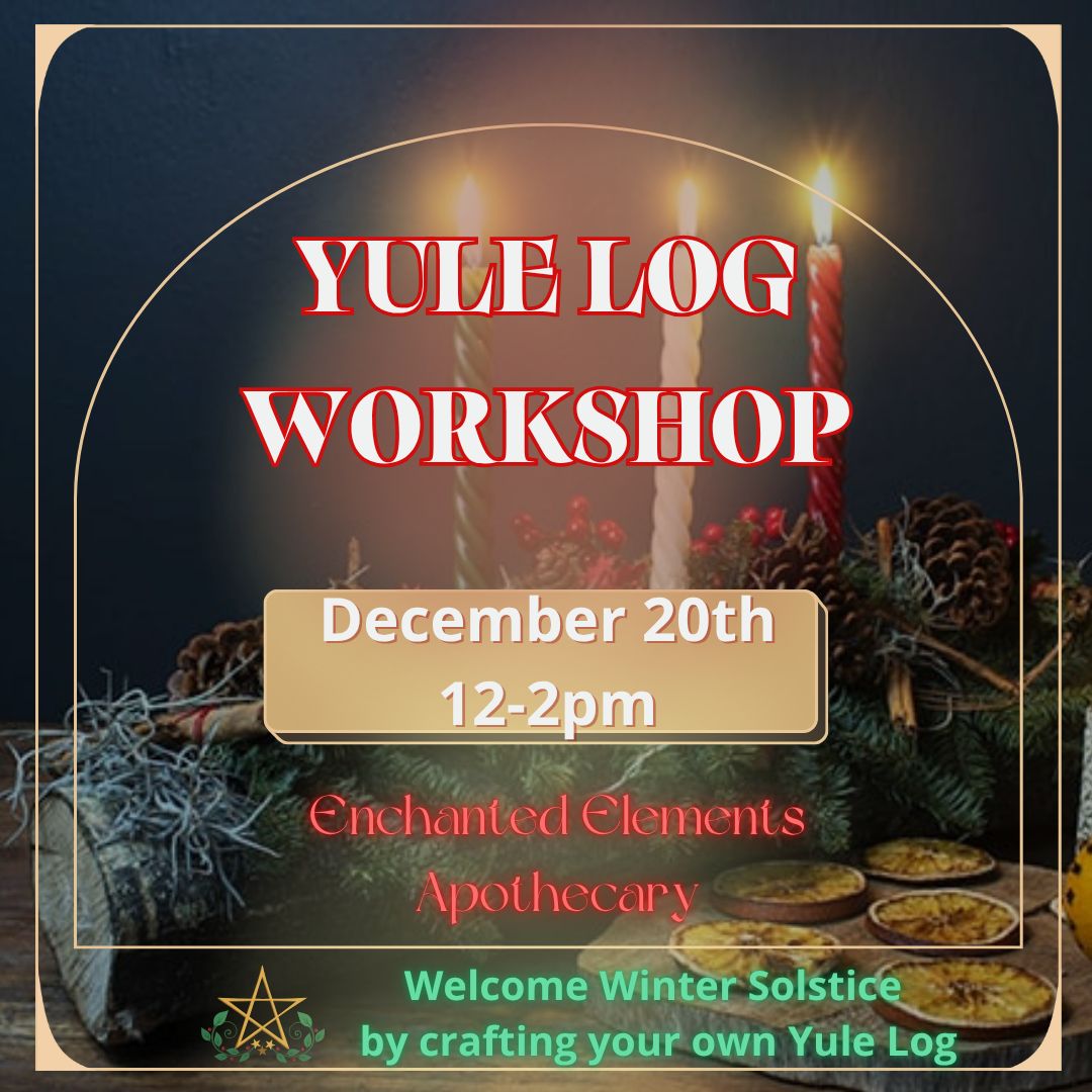 Yule Log Workshop