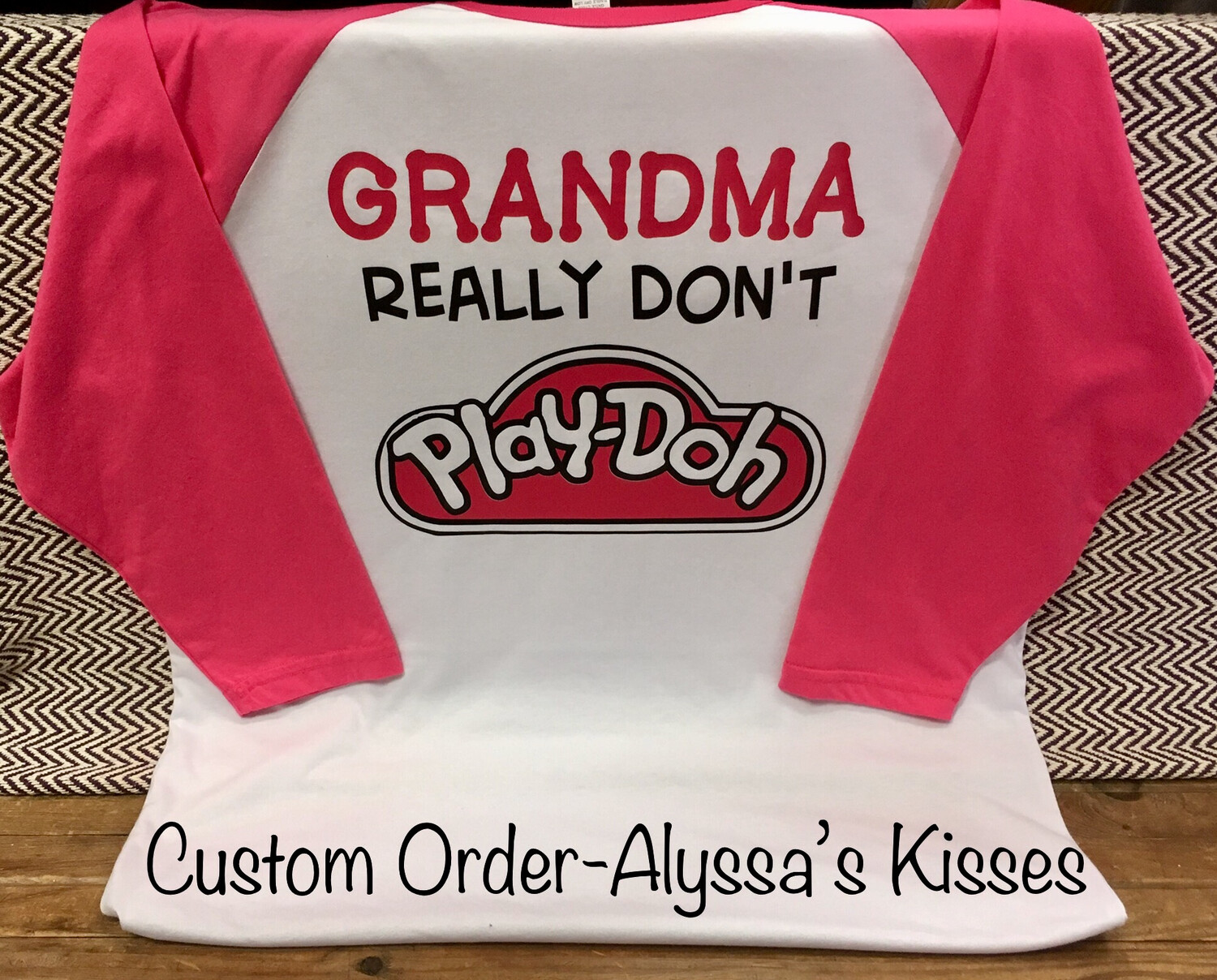 Grandma Really Don&#39;t Play-Doh