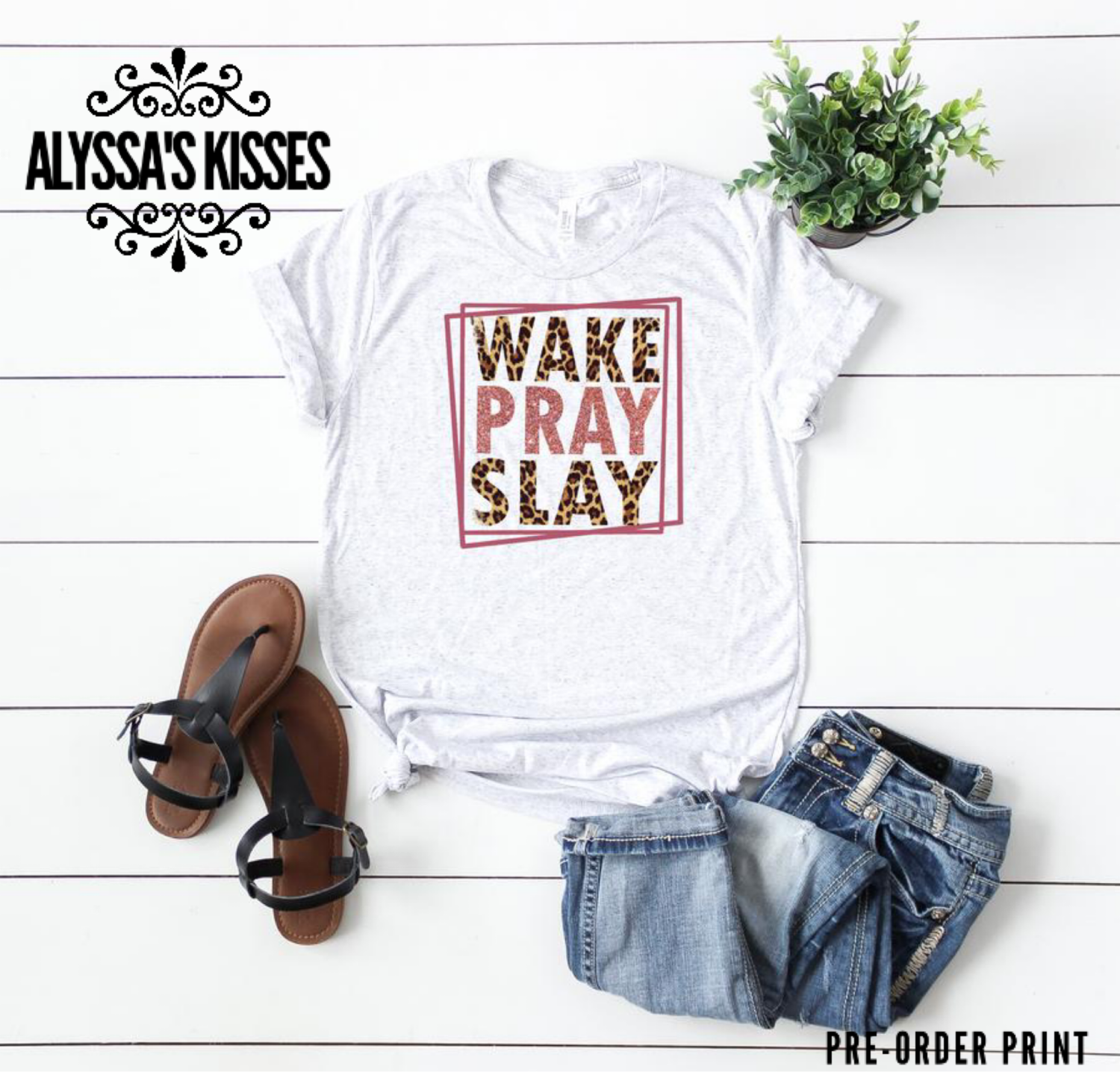 WAKE-PRAY-SLAY
