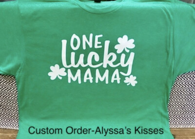 St. Patrick - One Lucky Mama