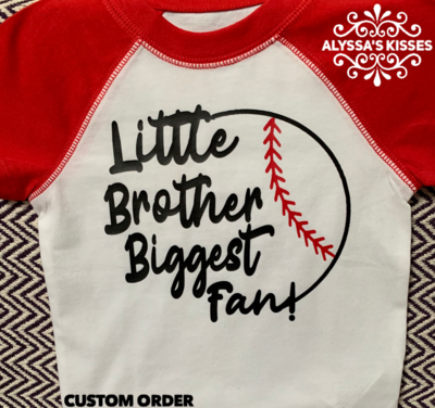 Baseball Little Brother - Biggest Fan