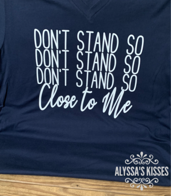 Don't Stand So