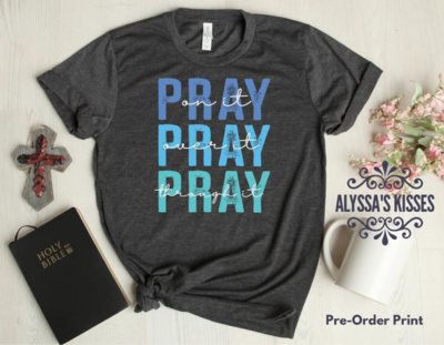 Pray On It - Blue