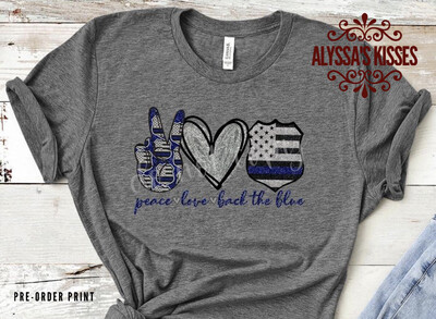 Peace - Love - Back the Blue 