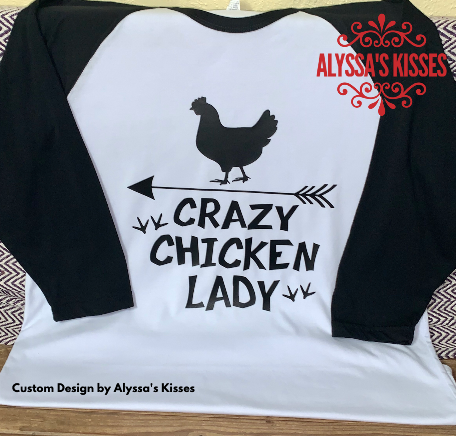 Crazy Chicken Lady - custom vinyl