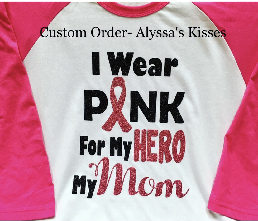 I Wear PINK for My Hero - Cancer (or custom title) 
