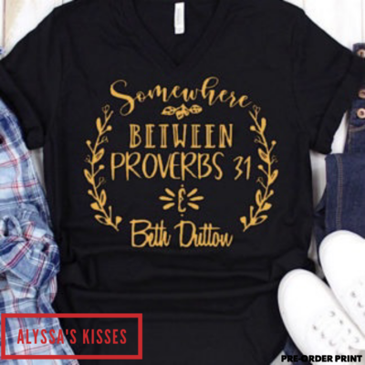 Yellowstone - Somewhere Between Proverbs 31 &amp; Beth Dutton
