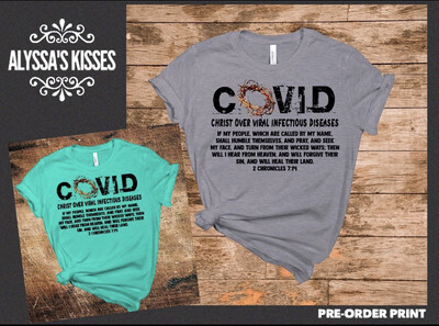 COVID - Christ Over Viral Infectious Diseases 