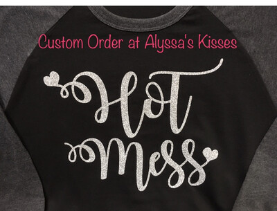 Hot Mess 