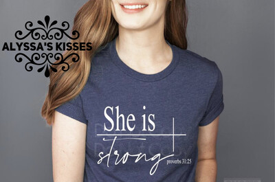 She is Strong - Cross - Proverbs 31:25