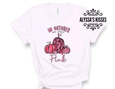 October We Wear Pink - Pumpkins - Breast Cancer Awareness