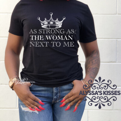 As Strong As The Woman Next to Me