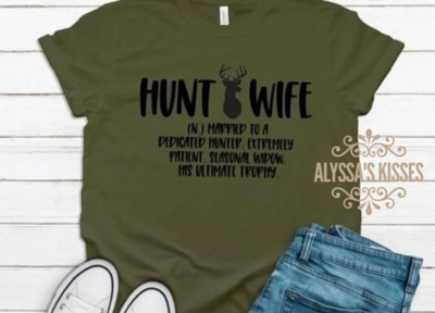 Hunt Wife - Deer