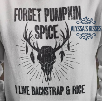 Forget Pumpkin Spice - Deer Hunt