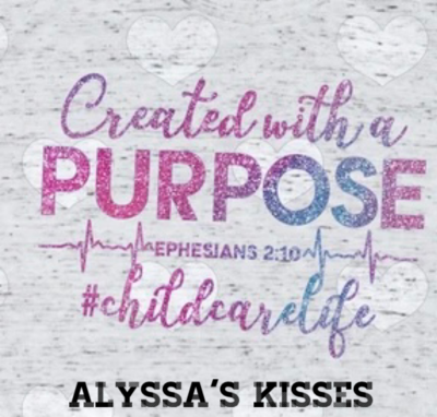 Created With A Purpose - #childcarelife