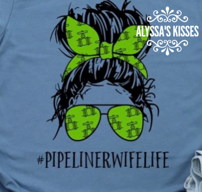 Pipeliner Wife Life 