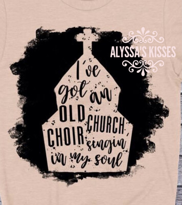 I&#39;ve Got An Old Church Choir - PRE-ORDER