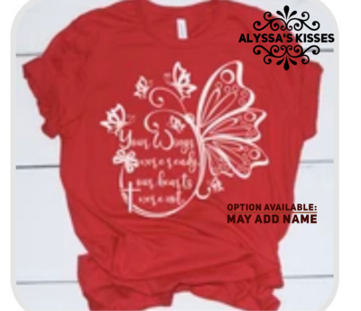 Your Wings Were Ready - Customizable