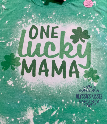 St. Patrick - One Lucky Mama (or custom) 