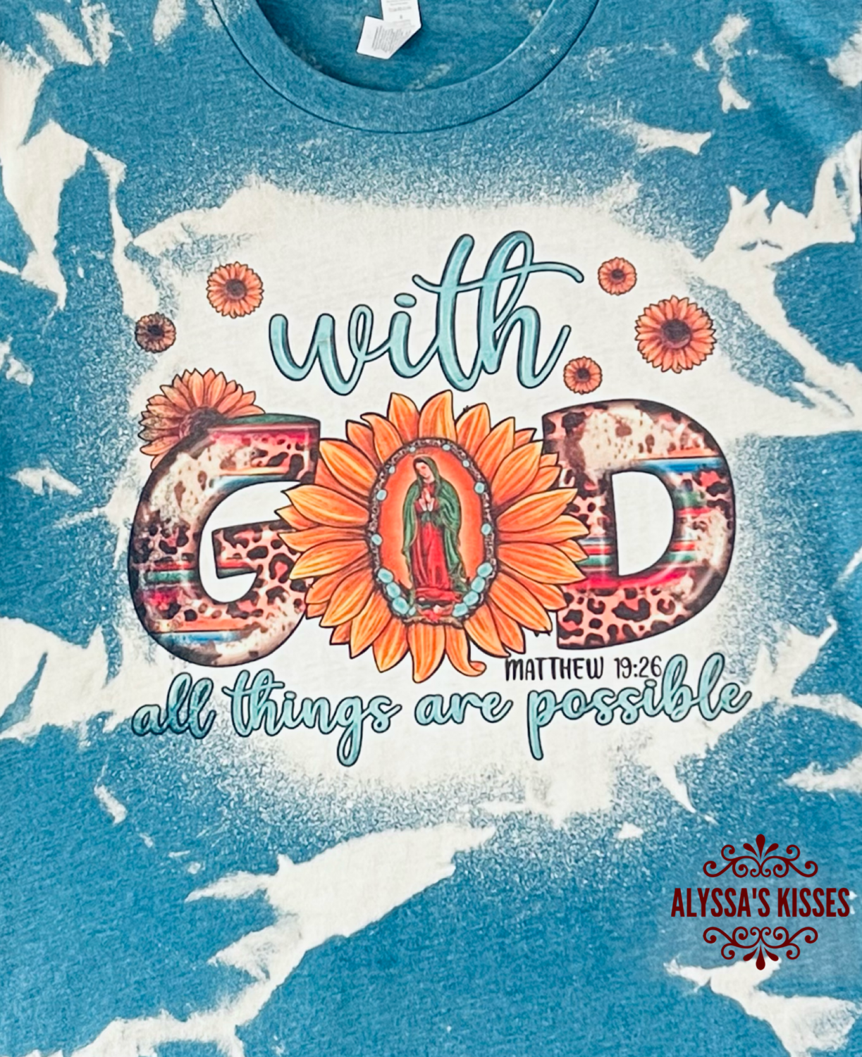 All Things Are Possible With God - Our Lady of Guadalupe Mary