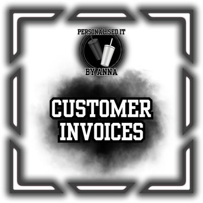 CUSTOMER INVOICES