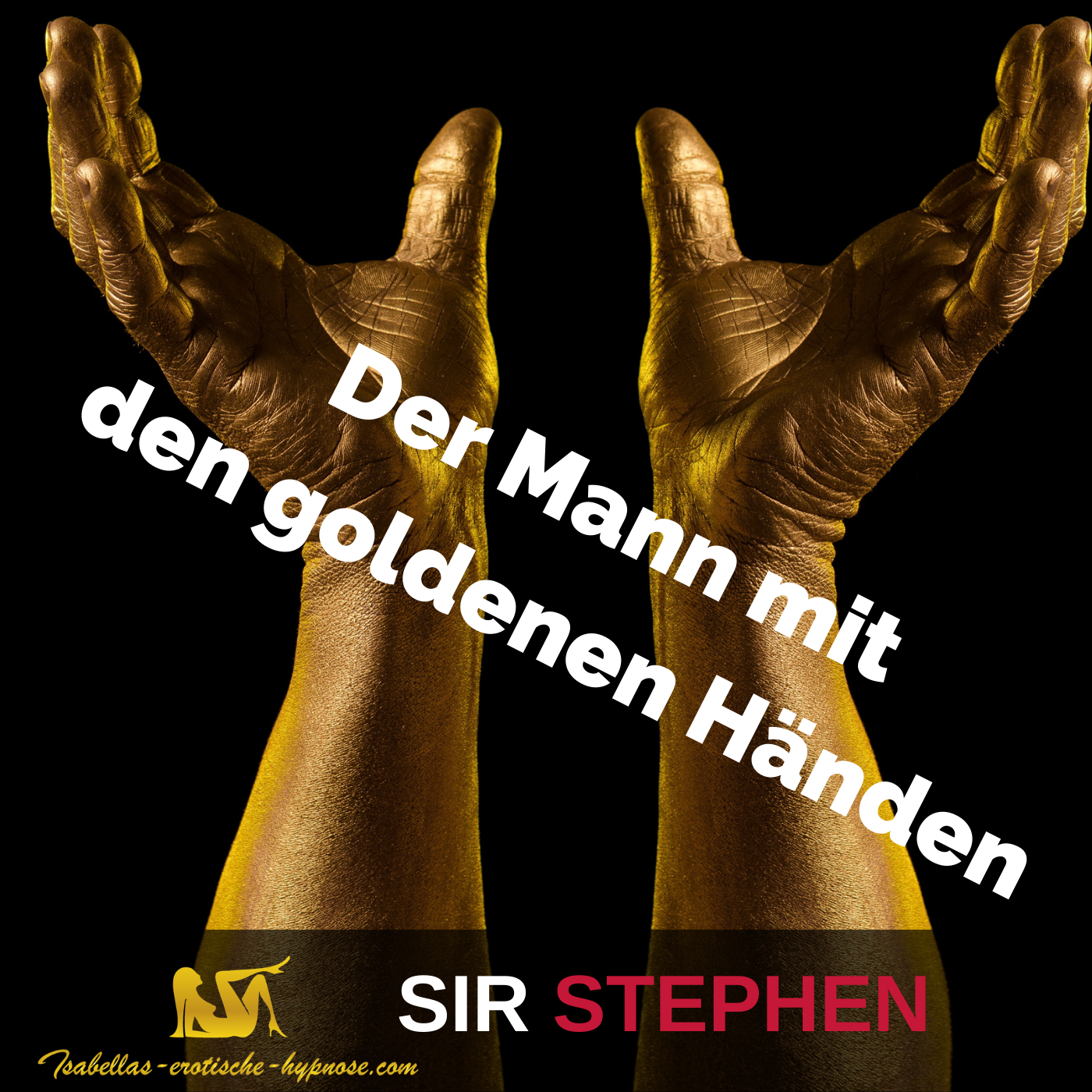 Der Mann mit den goldenen Händen