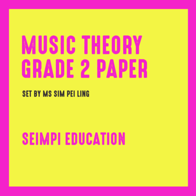 Theory Paper Grade 2 (New syllabus from 2018)